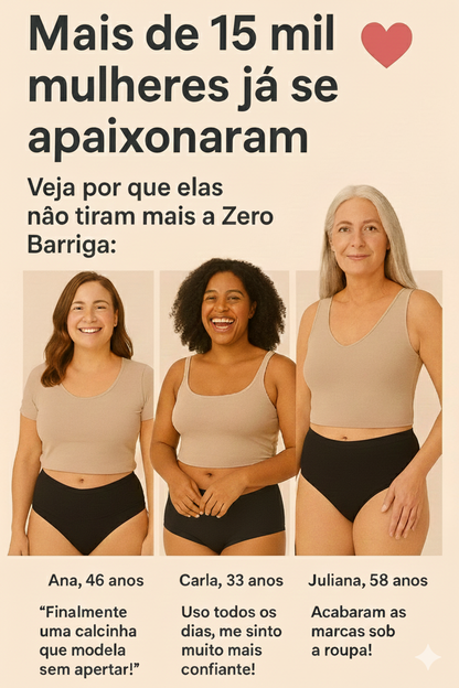 Calcinha Zero Barriga - levanta bumbum